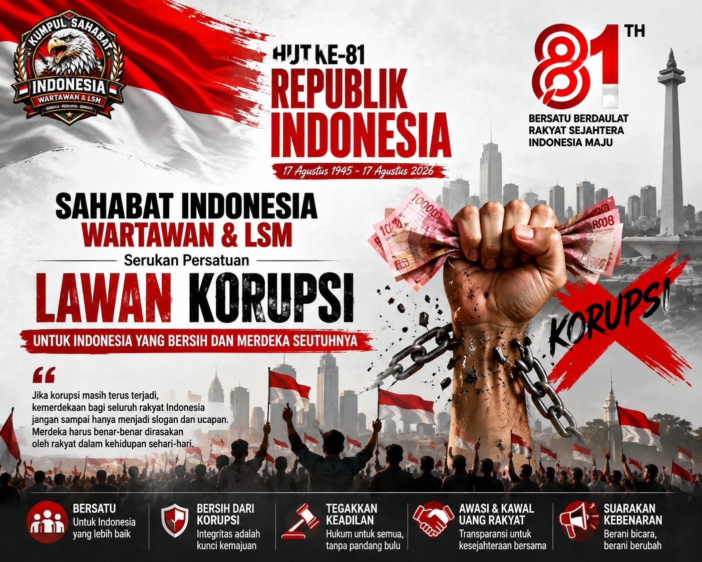 HUT ke-81 RI: Sahabat Indonesia Wartawan & LSM Serukan Persatuan Lawan Korupsi
